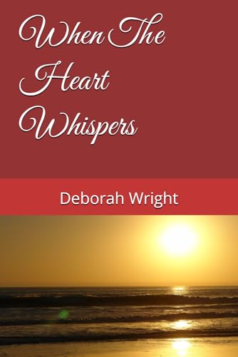 When The Heart Whispers
