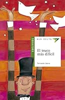 El truco más difícil 8426349684 Book Cover