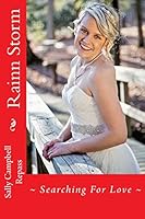 Rainn Storm: Searching for Love 1512057614 Book Cover