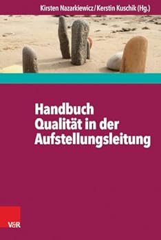 Paperback Handbuch Qualitat in Der Aufstellungsleitung [German] Book