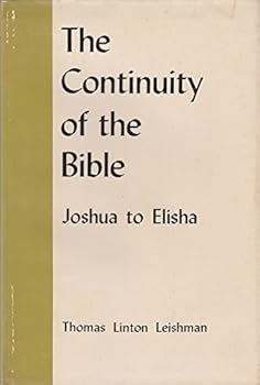 Hardcover Continuity Of The Bible, The: Joshua To Elisha Book