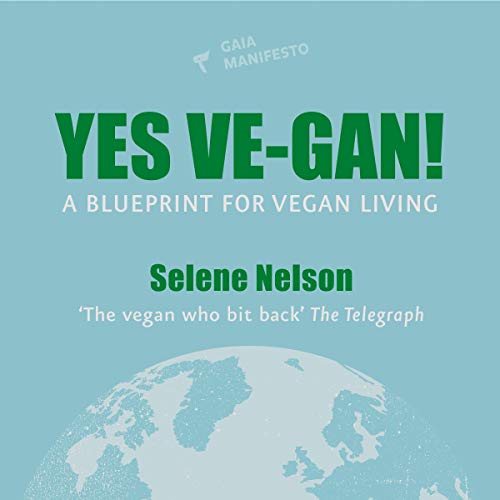 Yes Ve-gan! by Selene Nelson episode artwork