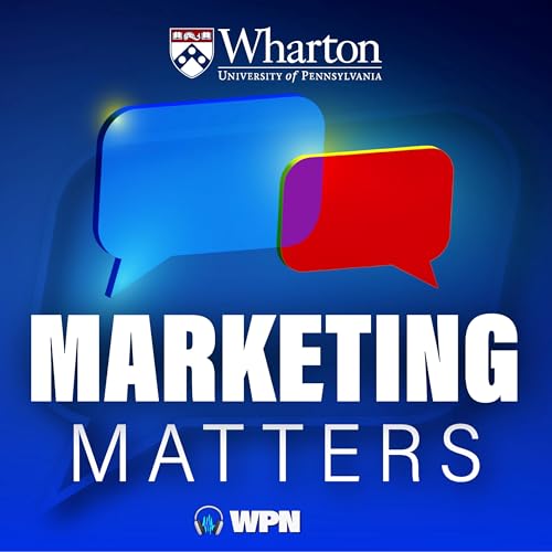 Wharton Marketing Matters cover art