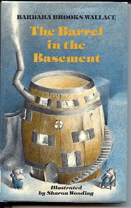 The BARREL IN THE BASEMENT 0689311052 Book Cover