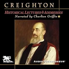 Historical Lectures and Addresses Audiolibro Por Mandell Creighton arte de portada