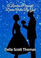 A Loveless Proposal B0D4YJJD2Q Book Cover