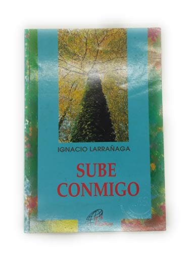 Sube conmigo: Para los que viven en comun. [Spanish] B002CDTIFQ Book Cover