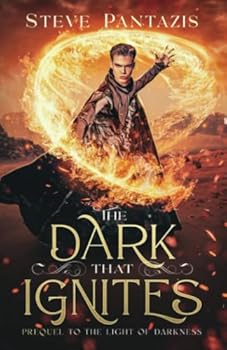 Paperback The Dark That Ignites (The Light of Darkness) Book