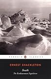 South: The Endurance Expedition (Penguin Classics)