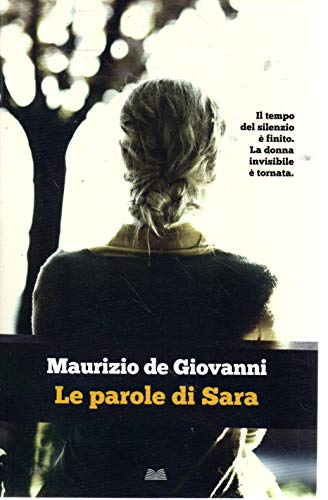 Le parole di Sara Maurizio de Giovanni Mondolibri 2019