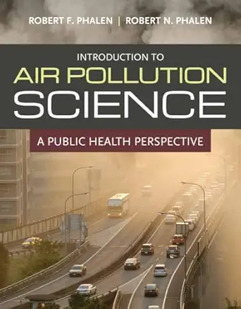 Introduction to Air Pollution Science: A Public Health Perspectiv...