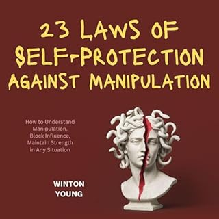 23 Laws of Self-Protection Against Manipulation cover art