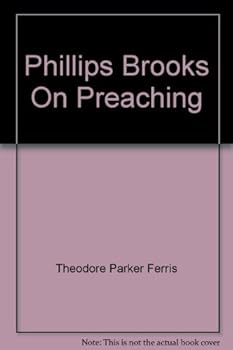 Unknown Binding Phillips Brooks On Preaching Book