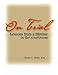 On Trial: Lessons from a Lifetime in the Courtroom