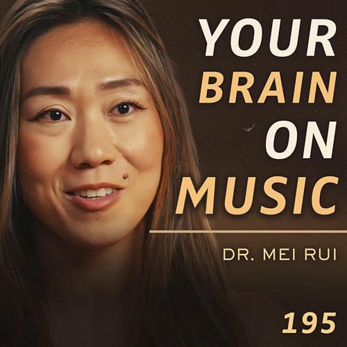 E195 - Dr. Mei Rui: The Science of Sound & Music as Medicine