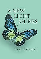 A New Light Shines 1504332903 Book Cover