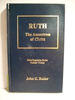 Ruth, the ancestress of Christ (Bible biography series) 1889773204 Book Cover