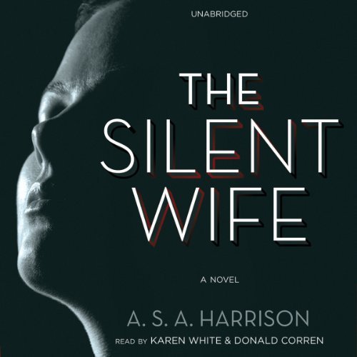 The Silent Wife: A Novel by A. S. A. Har...