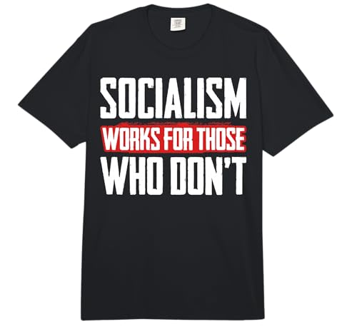 Anti Communism Entrepreneur Capitalist Gift Anti Socialism Comfort Colors Adult Heavyweight T-Shirt