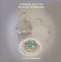 Faberge and the Russian jewellers B000VN4BOM Book Cover