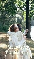 Revitalizing Relationships 9916869502 Book Cover