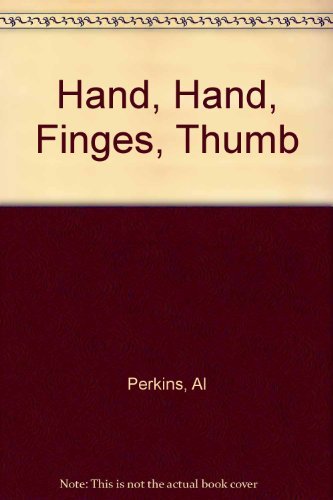 Hand, Hand, Finges, Thumb B005LSRLXU Book Cover