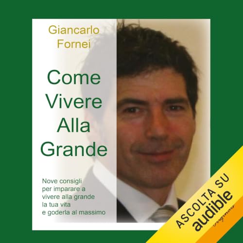 Come vivere alla grande copertina