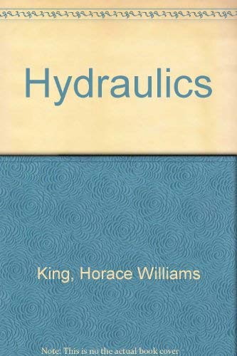 Hydraulics 0471477842 Book Cover