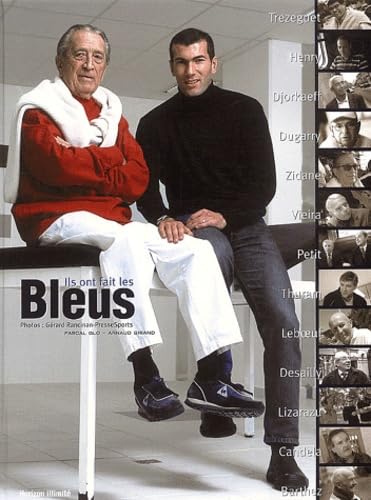 Ils ont fait les Bleus : les premiers maîtres