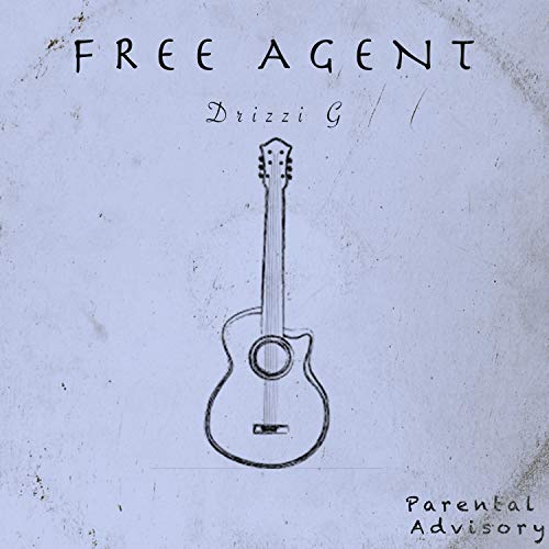 Drizzi Play Free Agent by Drizzi G on Amazon Music Unlimited