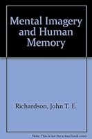 Mental Imagery and Human Memory 0312529759 Book Cover
