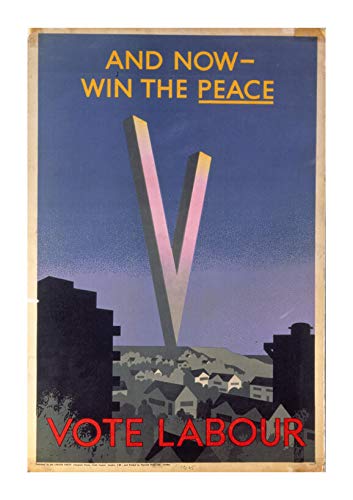Affiche Labour Party 1945 Now Win the Peace encadrée pour combler un mur vide avec style