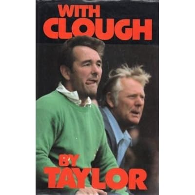 With Clough by Taylor