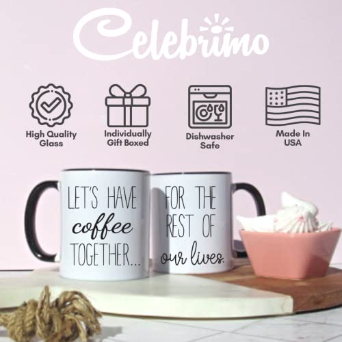 Celebrimo Lets Have Coffee Together For The Rest Of Our Lives Coffee Mug Set - Engagement Mr And Mrs Wedding Gift For Couple - Bridal Shower Engaged Bride And Groom Couples Mugs #TOP4