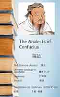 孔子 論語 The Analects of Confucius The Analects of Confucius (English Version, Hardcover): Kong