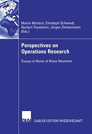 Perspectives on Operations Research: Essays in Honor of Klaus Neumann 2006th Edition book cover