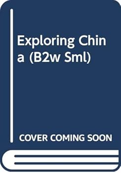Paperback Exploring China (B2w Sml) Book