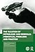 The Taxation of Petroleum and Minerals: Principles, Problems and Practice (Routledge Explorations in Environmental Economics)