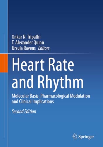 Heart Rate And Rhythm: Molecular Basis, Pharmacological Modulation And Clinical Implications