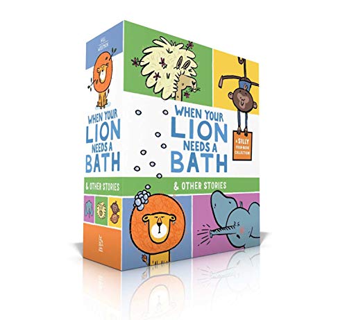 When Your Lion Needs a Bath & Other Stories: When Your Lion Needs a Bath; When Your Elephant Has the Sniffles; When Your Llama Needs a Haircut; When Your Monkeys Won't Go To Bed