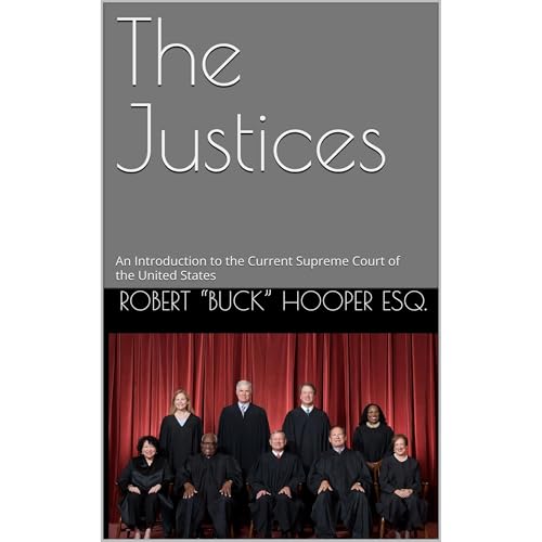 Robert “Buck” Hooper Esq. presents The Justices episode artwork