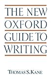 The New Oxford Guide to Writing
