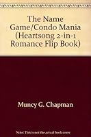 Condo Mania and the Name Game B00192R6SW Book Cover