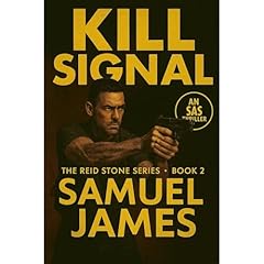 Kill Signal Audiolibro Por Samuel James arte de portada