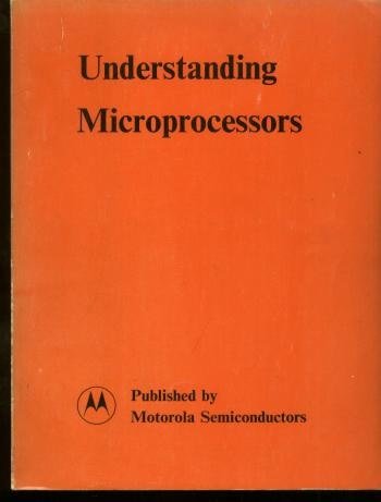 Understanding Microprocessors: Amazon.co.uk: Books