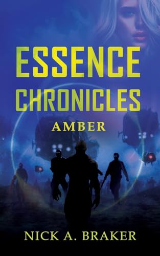 Essence: Amber (Essence Chronicles)