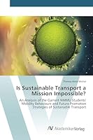 Is Sustainable Transport a Mission Impossible? 3639493400 Book Cover