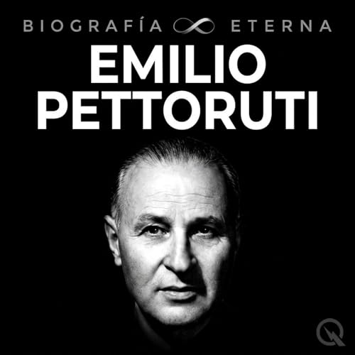 Emilio Pettoruti - Biograf&iacute;a Eterna cover art