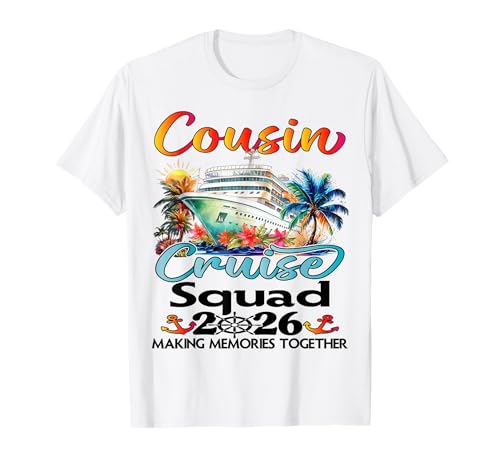 Cousins Cruise Squad 2026 Cruising Cousins Vacation Matching T-Shirt