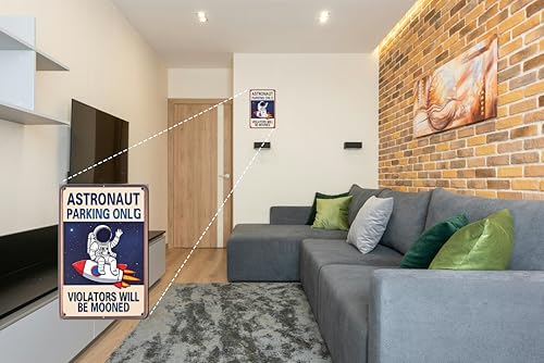"Astronaut Parking Only" Sign – Metal Outer Space-Themed Plaque, Creative Gift for Space Enthusiasts, Suitable for Bedroom, Office, Game Room, Boys' Room, Classroom, Nursery, Party Decor, and Wall Decoration – 8x12 Inches